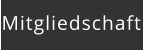 Mitgliedschaft